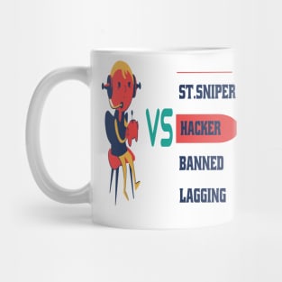 gamer vs hucker-banned-lagging-stream sniper Mug